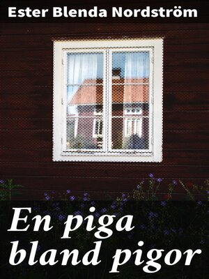 cover image of En piga bland pigor